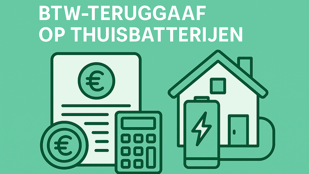 Schematische weergave van financiële voordelen en BTW-teruggave bij thuisbatterijen